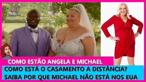 angela e michael 90 dias para casar instagram